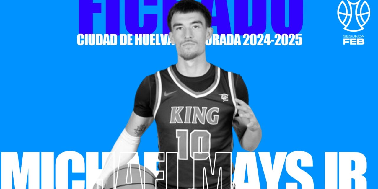 Michael Mays nuevo fichaje del Ciudad de Huelva